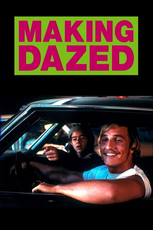 Постер Making Dazed